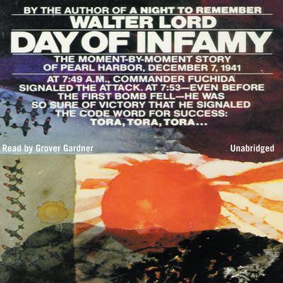 Day of Infamy By Walter Lord