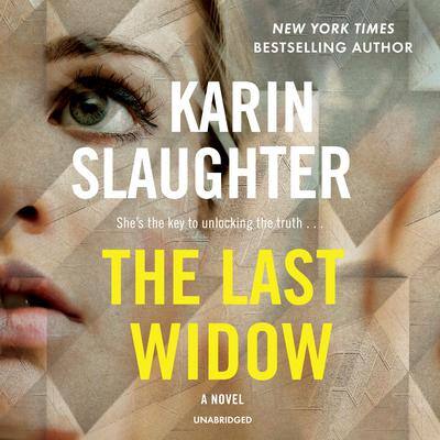 The Last Widow By Karin Slaughter