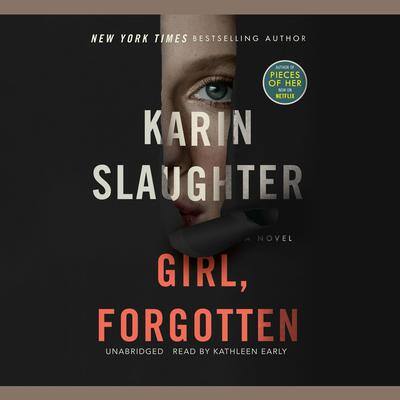 Girl, Forgotten By Karin Slaughter