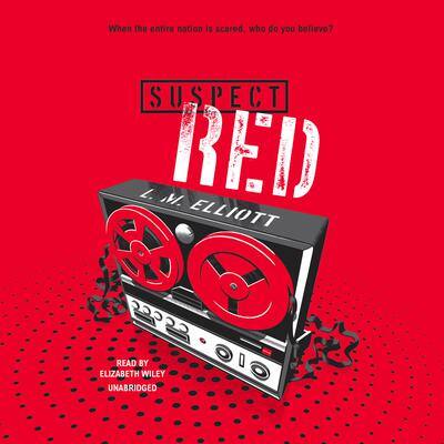 Suspect Red By L. M. Elliott