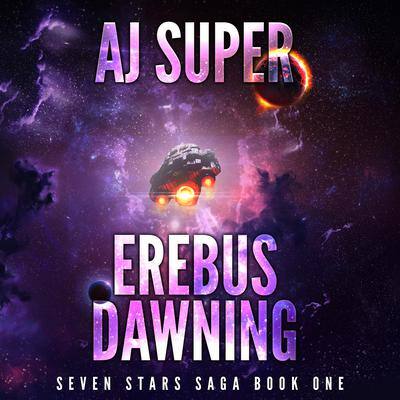 Erebus Dawning By AJ Super