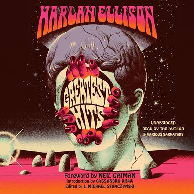 Greatest Hits By Harlan Ellison