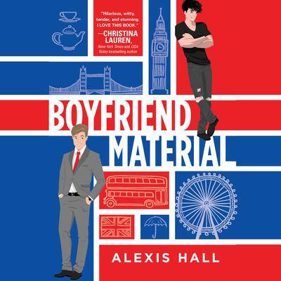 Boyfriend Material By Alexis Hall